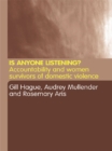 Is Anyone Listening? : Accountability and Women Survivors of Domestic Violence - eBook