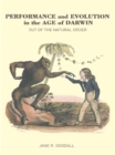 Performance and Evolution in the Age of Darwin : Out of the Natural Order - eBook