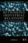 Rethinking Industrial Relations : Mobilisation, Collectivism and Long Waves - eBook