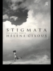 Stigmata : Escaping Texts - eBook