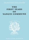 The First Years of Yangyi Commune - eBook