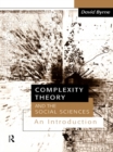 Complexity Theory and the Social Sciences : An Introduction - eBook