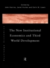 The New Institutional Economics and Third World Development - eBook