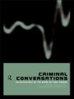 Criminal Conversations : An Anthology of the Work of Tony Parker - eBook