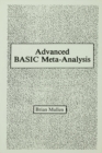 Advanced Basic Meta-analysis : Version 1.10 - eBook