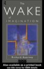 The Wake of Imagination - eBook