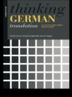 Thinking German Translation : A Course in Translation Method - eBook