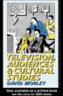 Television, Audiences and Cultural Studies - eBook