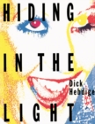 Hiding in the Light : On Images and Things - eBook