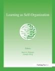 Learning As Self-organization - eBook