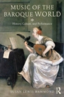 Music in the Baroque World : History, Culture, and Performance - eBook