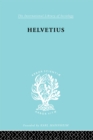 Helvetius : His Life and Place in the History of Educational Thought - eBook