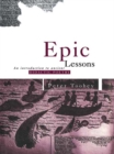 Epic Lessons : An Introduction to Ancient Didactic Poetry - eBook