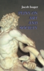 Pliny on Art and Society : The Elder Pliny's Chapters On The History Of Art - eBook