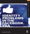 Identity Problems in the Facebook Era - eBook