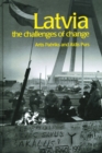 Latvia : The Challenges of Change - eBook