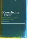 Knowledge Power : Interdisciplinary Education for a Complex World - eBook