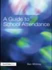 A Guide to School Attendance - eBook