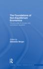 The Foundations of Non-Equilibrium Economics : The principle of circular and cumulative causation - eBook