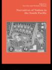 Narratives of Nation in the South Pacific - eBook