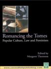 Romancing the Tomes : Popular Culture, Law and Feminism - eBook
