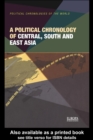 A Political Chronology of Central, South and East Asia - eBook