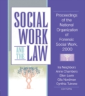 Social Work and the Law : Proceedings of the National Organization of Forensic Social Work, 2000 - eBook