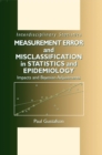 Measurement Error and Misclassification in Statistics and Epidemiology : Impacts and Bayesian Adjustments - eBook
