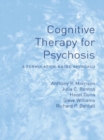 Cognitive Therapy for Psychosis : A Formulation-Based Approach - eBook
