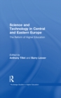 Science and Technology in Central and Eastern Europe : The Reform of Higher Education - eBook