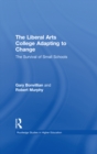 The Liberal Arts College Adapting to Change : The Survival of Small Schools - eBook