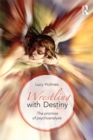 Wrestling with Destiny : The promise of psychoanalysis - eBook