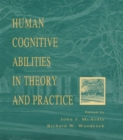 Human Cognitive Abilities in Theory and Practice - eBook