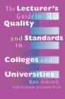 The Lecturer's Guide to Quality and Standards in Colleges and Universities - eBook