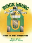 Rock Music in American Popular Culture : Rock 'n' Roll Resources - eBook