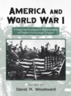 America and World War I : A Selected Annotated Bibliography of English-Language Sources - eBook