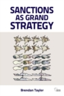 Sanctions as Grand Strategy - eBook