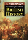 The Hutchinson Illustrated Encyclopedia of British History - eBook