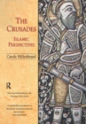The Crusades: Islamic Perspectives - eBook