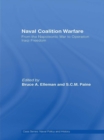 Naval Coalition Warfare : From the Napoleonic War to Operation Iraqi Freedom - eBook