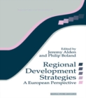 Regional Development Strategies : A European Perspective - eBook