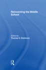 Reinventing the Middle School - eBook