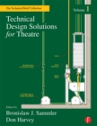 Technical Design Solutions for Theatre : The Technical Brief Collection Volume 1 - eBook