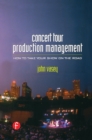 Concert Tour Production Management - eBook