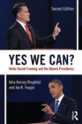 Yes We Can? : White Racial Framing and the Obama Presidency - eBook