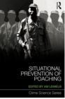 Situational Prevention of Poaching - eBook