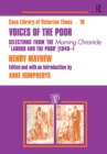 Voices of the Poor : Selections from the "Morning Chronicle" "Labour and the Poor" - eBook