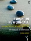 Learning in the Workplace : A Toolkit for Facilitating Learning and Assessment in Health and Social Care Settings - eBook