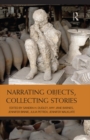 Narrating Objects, Collecting Stories - eBook