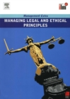 Managing Legal and Ethical Principles : Revised Edition - eBook